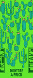 Don't Be a Prick